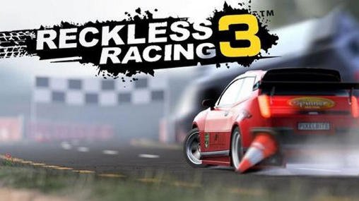 download Reckless racing 3 apk